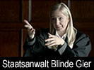 thumb Staatsanwalt Blinde Gier